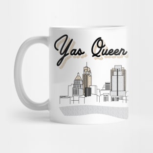 Yas Queen City! Mug